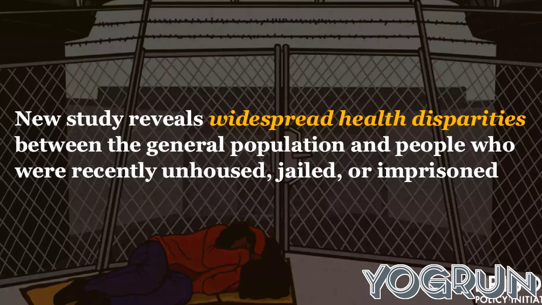 Minnesota Study Reveals Significant Health Disparities Among Recently Incarcerated and Unhoused Individuals